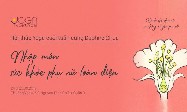 Hội thảo Yoga – Nhập môn Sức khỏe Phụ nữ Toàn diện